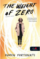 The Weight of Zero - Semmi súlya
