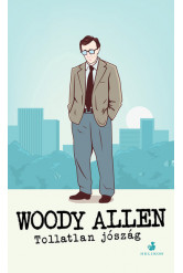 Tollatlan jószág (új kiadás)