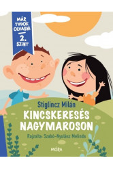 Kincskeresés Nagymaroson - Már tudok olvasni - 2. szint