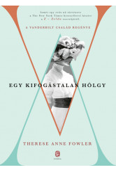 Egy kifogástalan hölgy - A Vanderbilt család regénye