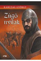 Zúgó nyilak (új kiadás)