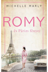 Romy és Párizs fényei