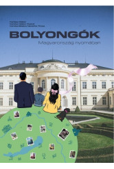 Bolyongók - Magyarország nyomában