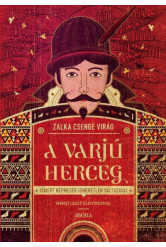 A varjúherceg - Ismert mesék ismeretlen változatai