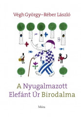 A Nyugalmazott Elefánt Úr Birodalma