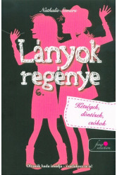 Lányok regénye 6. - Kétségek, döntések, csókok