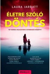 Életre szóló döntés