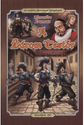 A három testőr - Az irodalom klasszikusai képregény