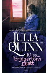 Miss Bridgerton miatt - Rokesby család 1. (új kiadás)
