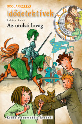 Idődetektívek 29. /Az utolsó lovag