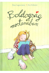 Boldogság mostanában