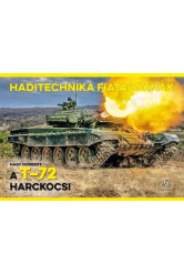 A T-72 harckocsi - Haditechnika fiataloknak