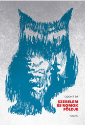 Szerelem és romok földje - Typotex Világirodalom