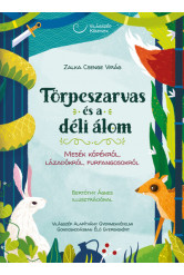 Törpeszarvas és a déli álom - Mesék kópékról, lázadókról, furfangosokról - Világszép Könyvek