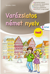 Varázslatos német nyelv – Kezdő – B kötet