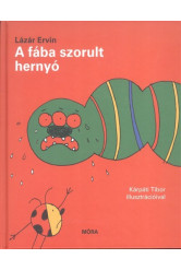 A fába szorult hernyó