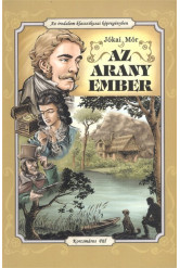 AZ ARANY EMBER /AZ IRODALOM KLASSZIKUSAI KÉPREGÉNYBEN