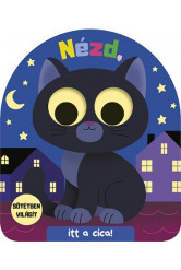 NÉZD! Itt a cica!