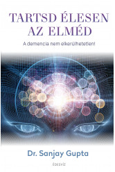Tartsd élesen az elméd  (e-könyv)