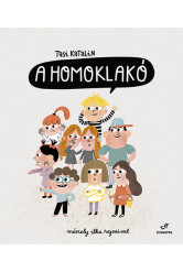 A Homoklakó