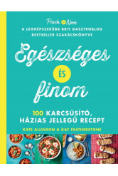 Egészséges és finom - 100 karcsúsító, házias jellegű recept
