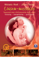 Lingam-masszázs - Tapasztald meg a férfi szexualitás átütő erejét! (új kiadás)