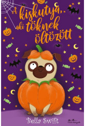 A kiskutya, aki töknek öltözött