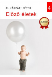 Előző életek - Beszámolók és cikkgyűjtemény