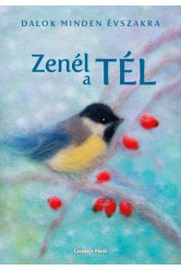 Zenél a tél - Dalok minden évszakra