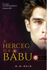 A herceg és a bábu (Riválisok játszadozása 1.) - Riválisok játszadozása