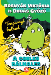 A cseles bálnales - Tengernyi kaland