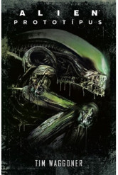 ALIEN: Prototípus - Alien