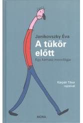 A tükör előtt /Egy kamasz monológja