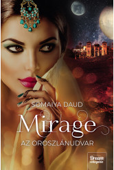 Mirage – Az oroszlánudvar