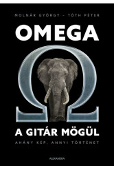 Omega a gitár mögül - Ahány kép, annyi történet