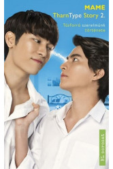 TharnType 2. - Gyűlöletből szerelem