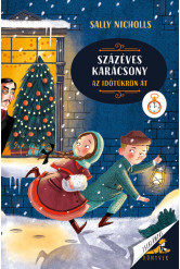 Százéves karácsony - Az időtükrön át