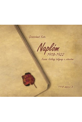 Naplóm, 1918-1922 - Kassai kislány bolyong a viharban