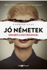 Jó németek - Szemben a náci rezsimmel