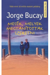 Mesék, melyek megtanítottak szeretni