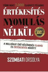 Értékesítés nyomulás nélkül