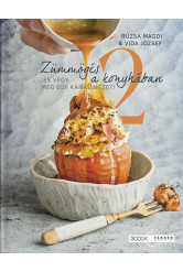 Zümmögés a konyhában 2. - ...és végy még egy kanál mézet!