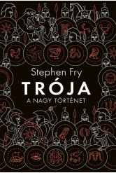 Trója - A Nagy történet