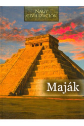 Maják - Nagy civilizációk 1.