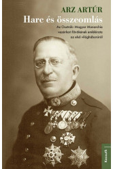 Harc és összeomlás - Az Osztrák–Magyar Monarchia vezérkari főnökének emlékirata az első világháborúról