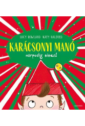 Karácsonyi manó márpedig nincs!