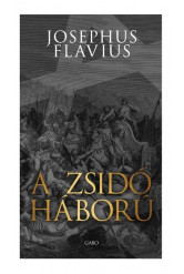 A zsidó háború (új kiadás)