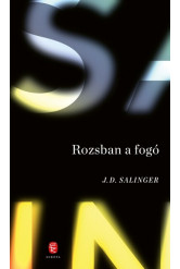 Rozsban a fogó (új kiadás)
