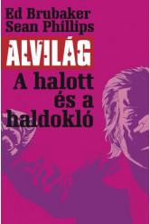 Alvilág 3. - A halott és a haldokló (képregény)