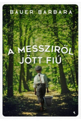 A messziről jött fiú